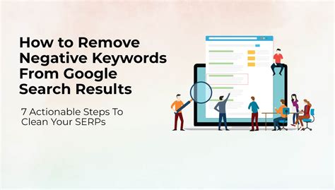 how to push search results down|20 Actionable Ways to Remove Negative Search Results (2023).